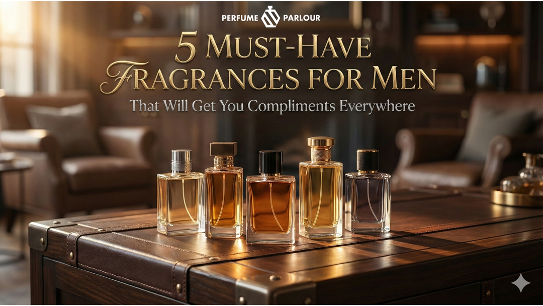 5 Must-Have Fragrances for Men That Will Get You Compliments Everywhere